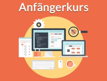 Programmieren für Anfänger: Vom Einsteiger zum Profi mit 7 Praxisprojekten