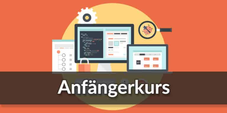 Programmieren für Anfänger: Anfängerkurs